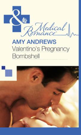 Valentino's Pregnancy Bombshell (ebok) av Amy