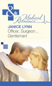 Officer, Surgeon...Gentleman! (ebok) av Janic