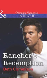 Rancher's Redemption (ebok) av Beth Corneliso