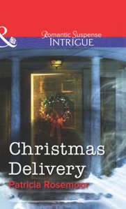 Christmas Delivery (ebok) av Patricia Rosemoo