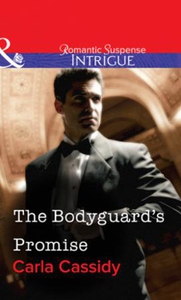 The Bodyguard's Promise (ebok) av Carla Cassi