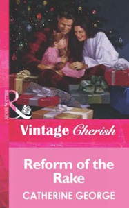 Reform of the Rake (ebok) av Catherine George