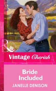 Bride included (ebok) av Janelle Denison