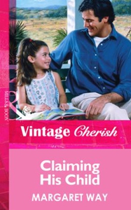 Claiming his child (ebok) av Margaret Way