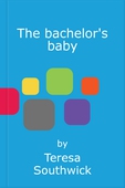The bachelor's baby