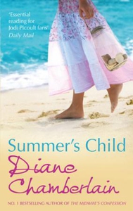 Summer's Child (ebok) av Diane Chamberlain