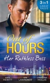 Out of Hours...Her Ruthless Boss