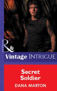 Secret Soldier (ebok) av Dana Marton