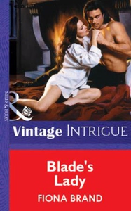 Blade's Lady (ebok) av Fiona Brand