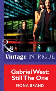 Gabriel West: Still The One (ebok) av Fiona B