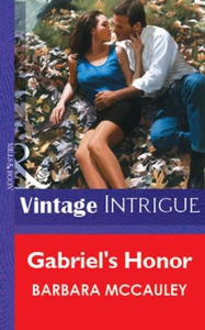 Gabriel's Honor (ebok) av Barbara McCauley