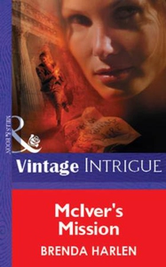 McIver's Mission (ebok) av Brenda Harlen