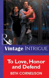 To Love, Honor and Defend (ebok) av Beth Corn