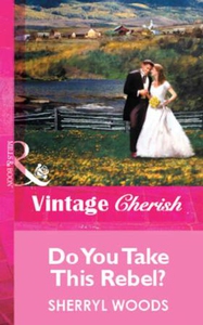 Do You Take This Rebel? (ebok) av Sherryl Woo