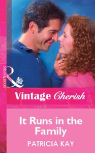 It Runs in the Family (ebok) av Patricia Kay