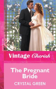 The Pregnant Bride (ebok) av Crystal Green