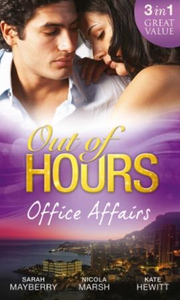 Out of Hours...Office Affairs (ebok) av Sarah