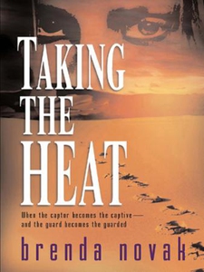 Taking the Heat (ebok) av Brenda Novak