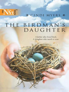 The birdman's daughter (ebok) av Cindi Myers