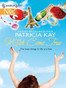 Wish Come True (ebok) av Patricia Kay