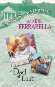 A dad at last (ebok) av Marie Ferrarella