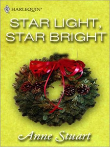 Star light, star bright (ebok) av Anne Stuart
