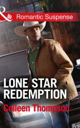 Lone Star Redemption (ebok) av Colleen Thomps