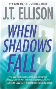 When Shadows Fall (ebok) av J.T. Ellison