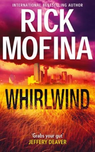 Whirlwind (ebok) av Rick Mofina