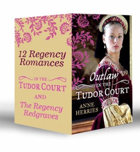 The e Regency Redgraves and In the Tudor Cour