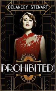 Prohibited! (ebok) av Delancey Stewart