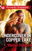 Undercover in Copper Lake
