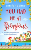 You Had Me At Bonjour