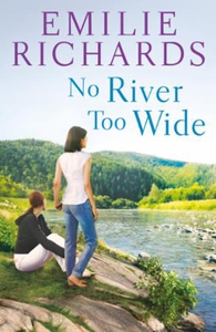 No River Too Wide (ebok) av Emilie Richards