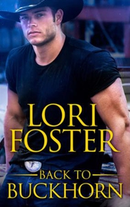 Back to Buckhorn (ebok) av Lori Foster