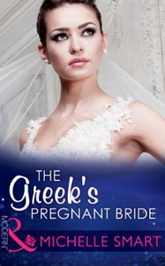 The Greek's Pregnant Bride (ebok) av Michelle