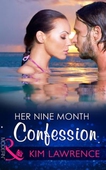Her Nine Month Confession