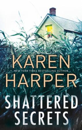 Shattered Secrets (ebok) av Karen Harper