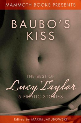 Mammoth Books  Presents  Baubo's  Kiss