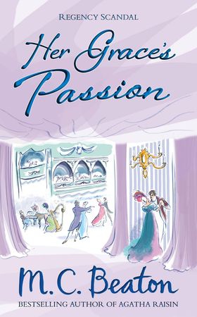 Her Grace's Passion (ebok) av M.C. Beaton