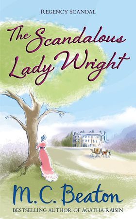 The Scandalous Lady Wright (ebok) av M.C. Beaton