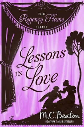 Lessons in Love (ebok) av M.C. Beaton