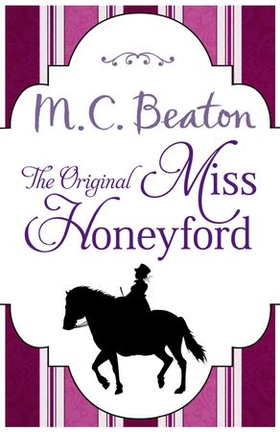 The Original Miss Honeyford (ebok) av M.C. Beaton