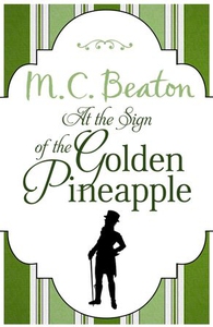 At the Sign of the Golden Pineapple (ebok) av