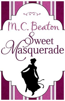 Sweet Masquerade (ebok) av M.C. Beaton