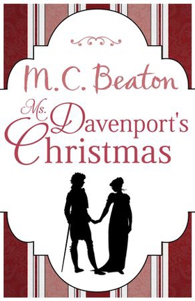 Ms. Davenport's Christmas (ebok) av M.C. Beaton