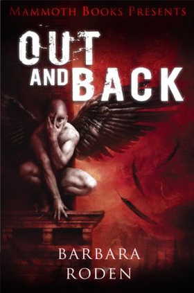Mammoth Books presents Out and Back (ebok) av Barbara Roden