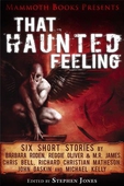 Mammoth Books presents That Haunted Feeling