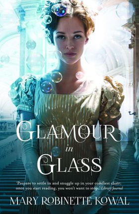 Glamour in Glass (ebok) av Mary Robinette Kowal