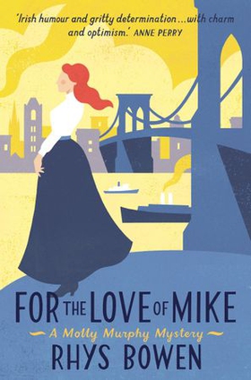 For the Love of Mike (ebok) av Rhys Bowen